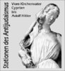 Texte der Ausstellung: Stationen des Antijudaismus. Vom Kirchenvater Cyprian bis Adolf Hitler